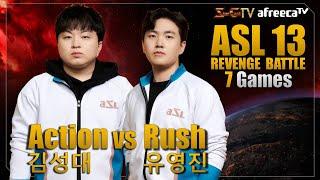 [ENG] ASL S13 Revenge Battle Action vs Rush (7games) - Starcraft Remastered (StarCastTV English)