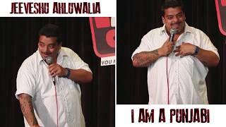 Being Punjabi! - Stand Up Comedy by Jeeveshu Ahluwalia