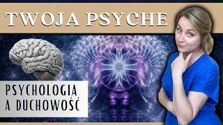 Psychologia a Ezoteryka (DUCHOWOŚĆ)