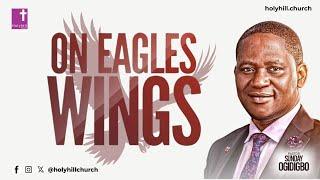 EAGLES WINGS | PASTOR SUNDAY OGIDIGBO (Chapter 3)