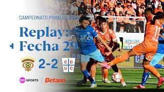 TNT Sports Replay | Cobreloa 2-2 Universidad Católica | Fecha 29