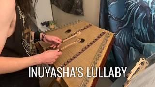 Inuyasha's Lullaby - Hammered Dulcimer cover