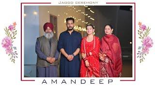 AMANDEEP || JAGGO CEREMONY || BEST CINEMATIC HIGHLIGHT || SIDHU PHOTOGRAPHY BHAI RUPA