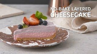 No-Bake Layered Cheesecake