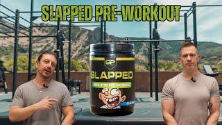 SLAPPED Pre-Workout – High-Stim Formula & Full Breakdown