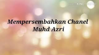 Pengenalan Channel Muhd Azri (Free)