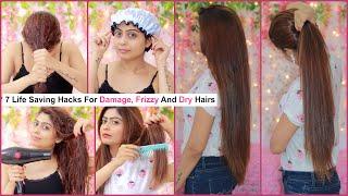 7 Life Saving Hacks For DAMAGE, FRIZZY And DRY Hairs | #Teenagers #Beauty #Hair