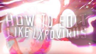 HOW TO EDIT LIKE LXRDVIRUS ??!! ️ Gota.io Editing Tutorial For Beginners
