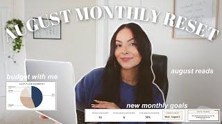 AUGUST MONTHLY RESET  | setting our august budget, goal and habit check-in, current and new books