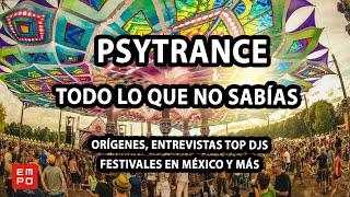 PSYTRANCE: HISTORIA, ENTREVISTAS TOP DJS, FESTIVALES NACIONALES