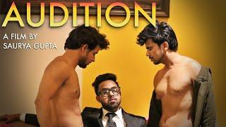 Audition I Film I Shawn Gupta I Badal Sharma I Akshat Talwar