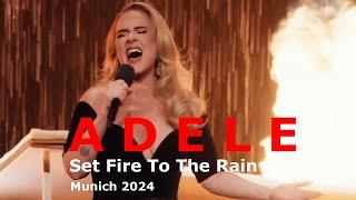 Adele - Set Fire To The Rain - Adele Live In Munich 10.08.2024 - Messe München