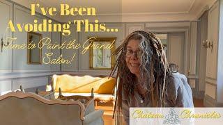 I’ve Been Avoiding This… Time to Paint the Grand Salon!   Chateau Chronicles   Ep #125