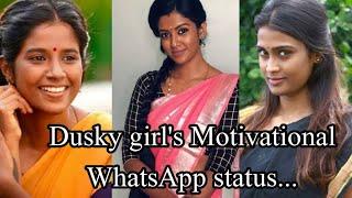 Dusky girl's Motivational WhatsApp status tamil. Ur skin colour doesn't difine u... NR girls_ quotes