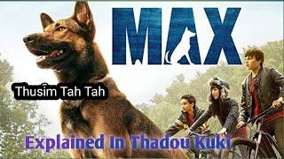 Gal Lamkai A Ana Kimang Uicha Ching Tah Max [ Max ] Thusim Tah Tah