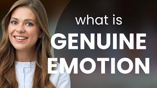 Understanding "Genuine Emotion": A Guide for English Learners