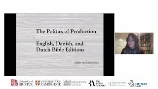 The Politics of Production: English, Danish and Dutch Bible Editions