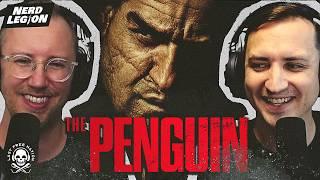 THE PENGUIN (2024): The Surprisingly Good Batman Spinoff with Amazing Acting - Nerd Legion Ep. 51