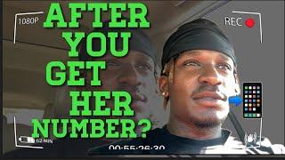 WHAT YOU DO AFTER YOU GET HER NUMBER?? (Game)