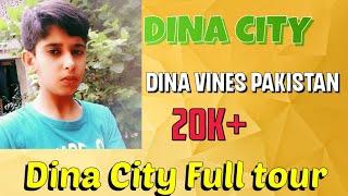 DINA CITY TOUR START MY HOME|Mangla Road Tour|Daily Dina Vlog