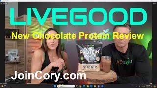 LIVEGOOD: Dr. Ryan & Lisa Goodkin, New Chocolate Protein Review