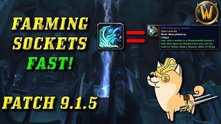 Best way to farm sockets for gear in Patch 9.1.5! (Alloy-Warping Facetor Guide/How to get Sockets)