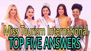 Miss Tourism World 2022 Top 5 Q and A