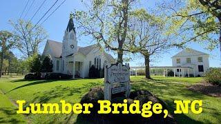 I'm visiting every town in NC - Lumber Bridge, North Carolina