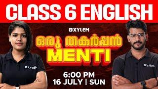 Class 6 MentiWar | ഒരു തകർപ്പൻ MENTI - English | Xylem Class 6