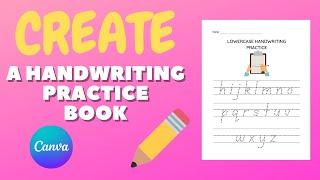 CREATE A HANDWRITING PRACTICE BOOK | CANVA