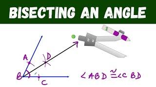 bisecting an angle with a compass - geometry constructions