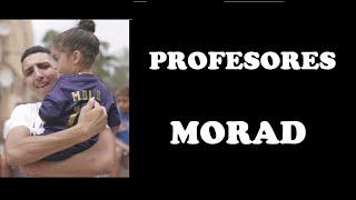 MORAD - PROFESORES (Lyrics/Letra)