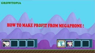 Growtopia | How to make profit Eps.1 - Megaphone