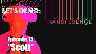 Let's play: Transference Ep.13: -"Scott"- -{Schweizerdeutsch}-RichiTV-