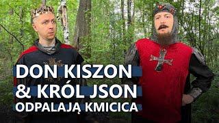 O tym, jak Don Kiszon i król JSON I Ażurowy odpalali KMICICa