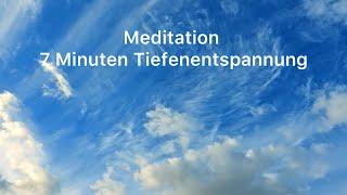 7-Minuten Tiefenentspannung – Geführte Meditation zum Loslassen & Stressabbau