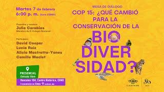 COP 15: ¿Qué cambió para la conservación de la biodiversidad?