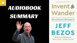 Audiobook: Invent and Wander by Jeff Bezos | Book Summary