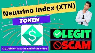 Is Neutrino Index (XTN) Token Scam or Legit ??