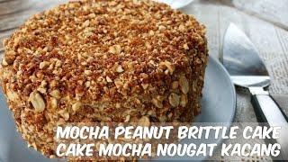 Mocha Peanut Nougat Cake Recipe/ Resep Mocha Nougat Cake/ 摩卡花生蛋糕~LUKSUNSHINE