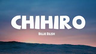 Billie Eilish - CHIHIRO (Lyrics)