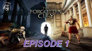 Let's Play | The Forgotten City - Episode 1: WHAT IS THIS PLACE?