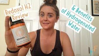 The Benefits of Hydrogen in Your Water + Redoxol H2 Review