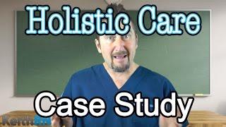 Heart Failure 1-2-3 Case Study-STEP#3: Providing HOLISTIC Care