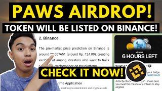 PAWS AIRDROP! PAWS TOKEN WILL BE LISTED ON BINANCE AND OTHER 6 MAJOR EXCHANGES! CHECK IT NOW!