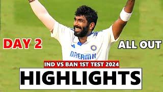 India vs Bangladesh 1st Test Day 2 Full Highlights 2024 | Ban vs Ind test Highlights Day 2