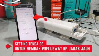 Cara Setting Tenda 03 Untuk Nembak Wifi Lewat Hp