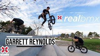 Garrett Reynolds: REAL BMX 2020 | World of X Games