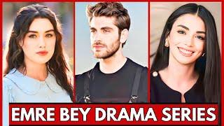 Emre Bey Drama Series 2024 || Emre Bey Drama List 2024 | Emre Bey Lifestyle 2024