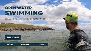 Open Water Swimming Tips | Stroke Adaptation